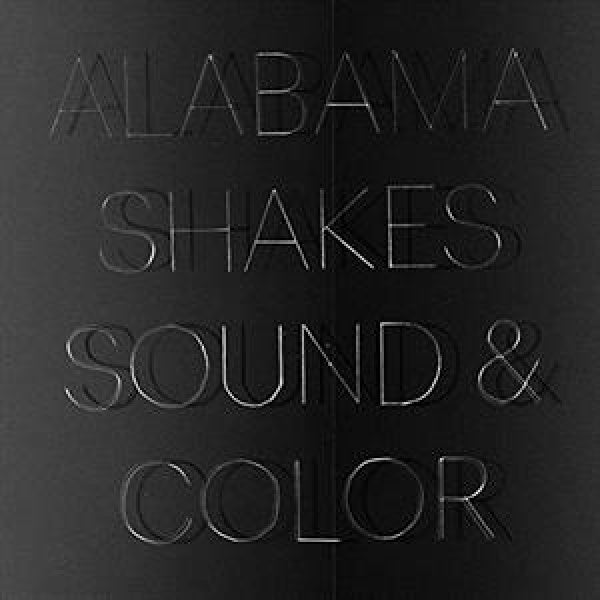 Alabama Shakes - Sound and color (LP)