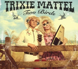 Trixie Mattel - Two birds, one stone (CD)