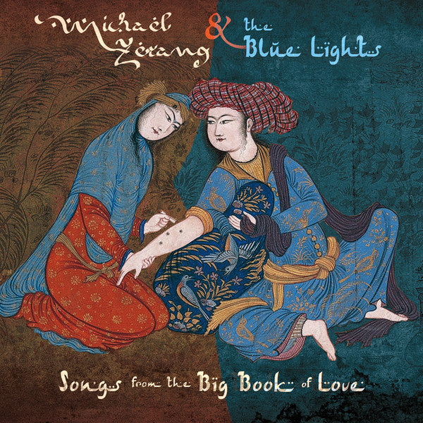 Michael Zerang & The Blue Lights - Songs From The Big Book Of Love (tweedehands CD) - Velvet Music