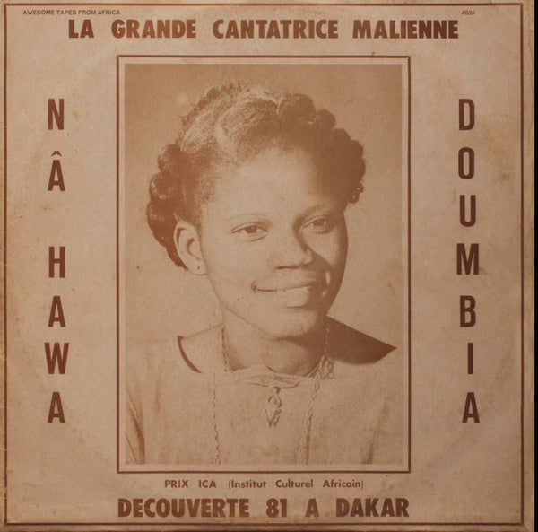 Nahawa Doumbia - La Grande Cantatrice Malienne - Decouverte 81 A Dakar (CD) - Velvet Music