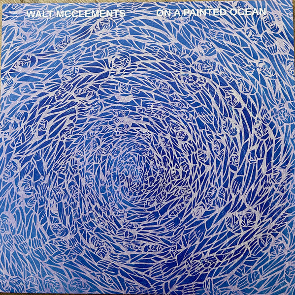 Walt McClements - On A Painted Ocean (LP) - Velvet Music