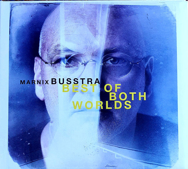 Marnix Busstra - Best Of Both Worlds (the Music Of ...1995 - 2015) (tweedehands CD)