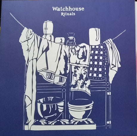 Watchhouse - Rituals (LP) - Velvet Music