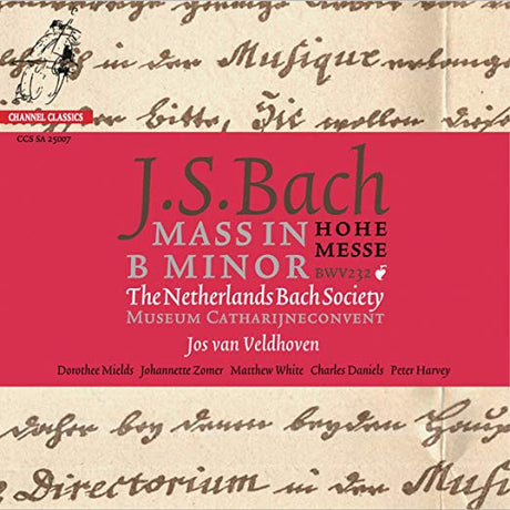 Netherlands Bach Society, The, Jos Van Veldhoven, Johann Sebastian Bach - Mass In B Minor - Hohe Messe (second-hand CD)