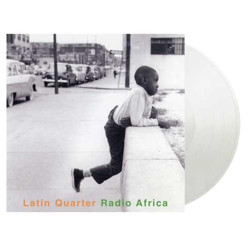 LATIN QUARTER - RADIO AFRICA -CRYSTAL CLEAR VINYL-LATIN-QUARTER-RADIO-AFRICA-CRYSTAL-CLEAR-VINYL-.jpg
