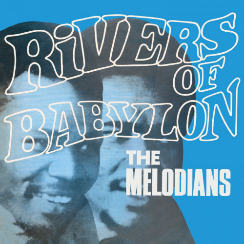 Melodians-Rivers-of-babylon