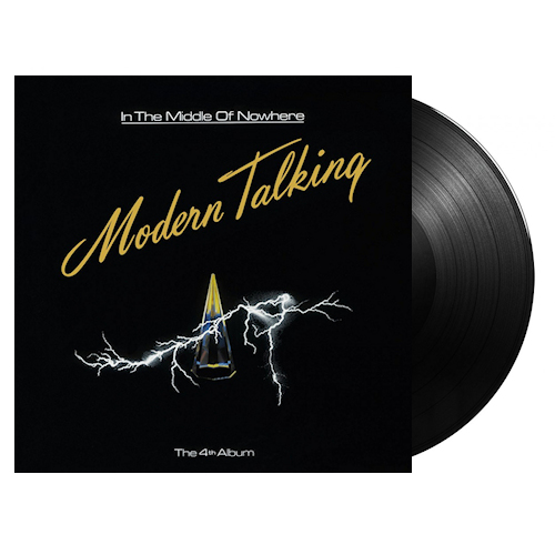 MODERN TALKING - IN THE MIDDEL OF NOWHERE: THE 4TH ALBUM -LP-MODERN-TALKING-IN-THE-MIDDEL-OF-NOWHERE-THE-4TH-ALBUM-LP-.jpg