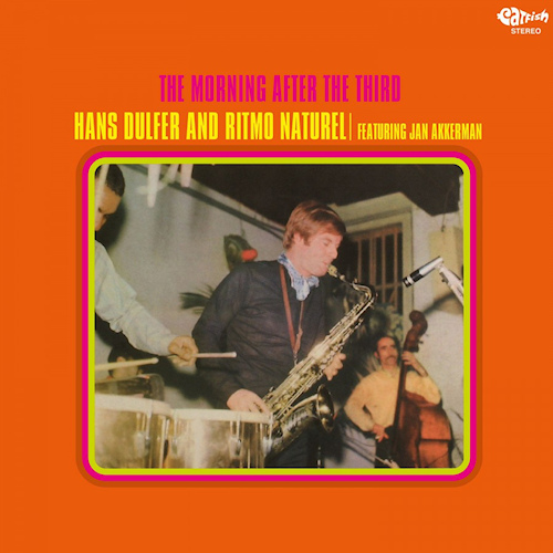 Hans-Dulfer-and-Ritmo-Naturel-The-morning-after-the-third-coloured