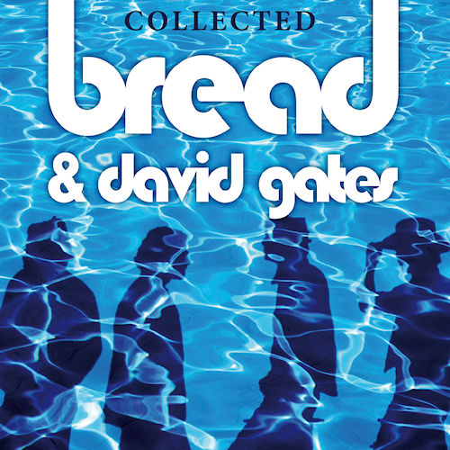 David-Gates-Bread-Collected