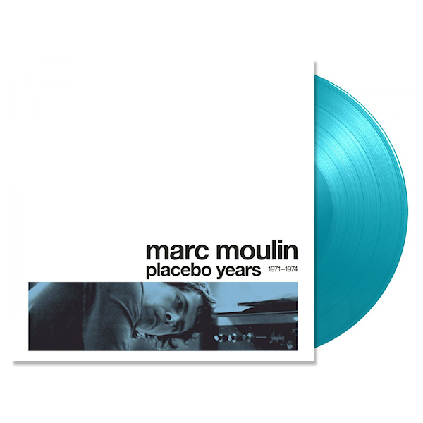 MOULIN, MARC - PLACEBO YEARS 1971-1974 -COLOURED-MOULIN-MARC-PLACEBO-YEARS-1971-1974-COLOURED-.jpg