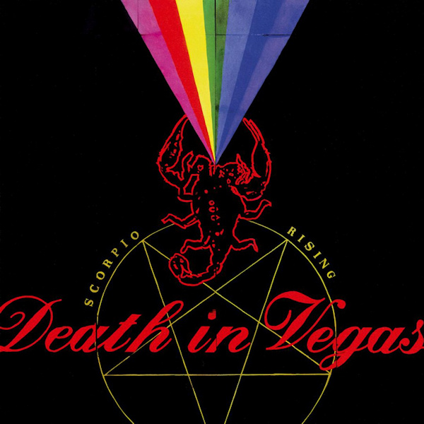 Death-In-Vegas-Scorpio-rising