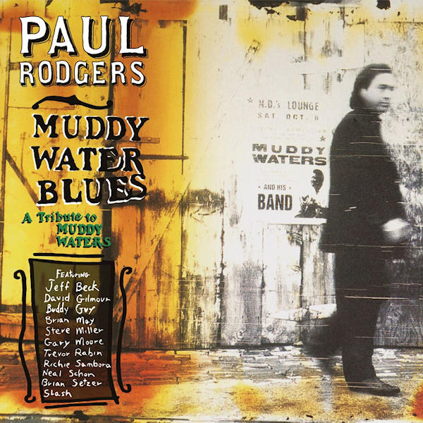 Paul-Rodgers-Muddy-water-blues-a-tribute-to-muddy-waters