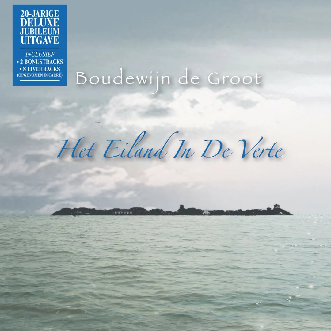 Boudewijn De Groot - Eiland in de verteBoudewijn-De-Groot-Eiland-in-de-verte.webp