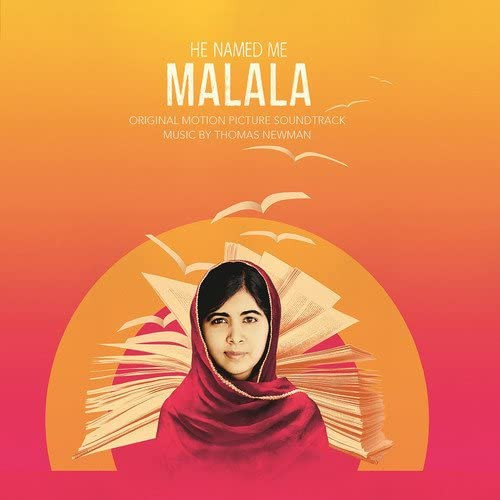 Thomas Newman-He Named Me Malala (Original Motion Picture Soundtrack)-LPvBCEJyTO6HJHsqn7EQUPN5YLCNBYLPMErwoxo1v6i8gNS02Mzc1LmpwZWc.jpeg