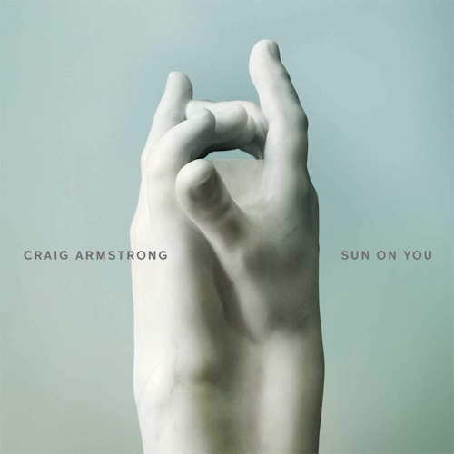 Craig-Armstrong-Sun-on-you