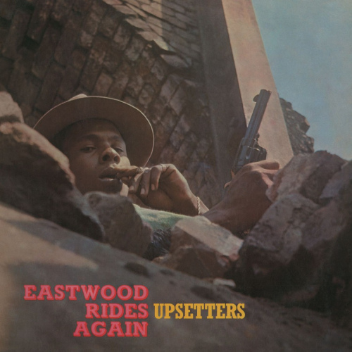 Upsetters-Eastwood-rides-again