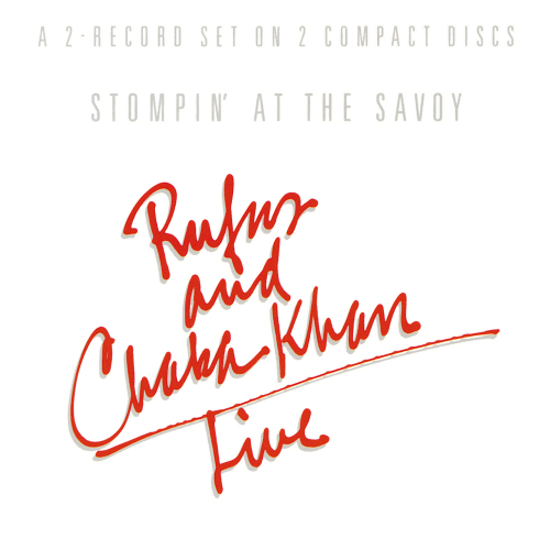 Rufus-Chaka-Khan-Stompin-at-the-savoy